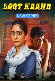 Loot Kaand 2025 Hindi S01 Amazon Web Series Download