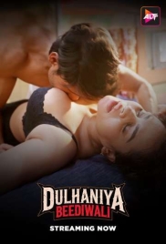 Dulhaniya Beediwali 2025 ALTT S01E01T04 Web Series Download