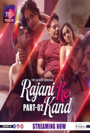 Rajani Ke Kand (2025) TeFlix S01E04T05 Web Series Download