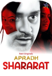 Shararat (2025) Ratri S01E01 Web Series