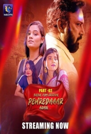 Pehredaaar Again (2025) Bulbulplay S01 E04-06 Web Series