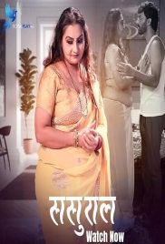 Sasural (2025) Koyalplay S01 E01-06 Web Series