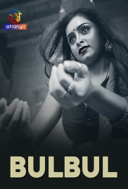 BulBul (2025) Atrangii S01 E01-05 Web Series