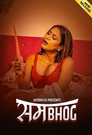 Sambhog (2025) Sutraflix S01 E01-03 Web Series