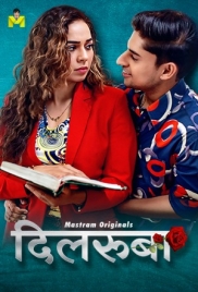 Dilruba (2025) Mastram S01 E01-03 Web Series