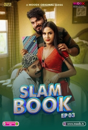 Slam Book (2025) Moodx S01 E03 Web Series