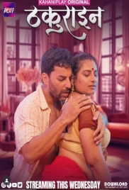 Thakurain (2025) KahaniPlay S01 E01-03 Web Series
