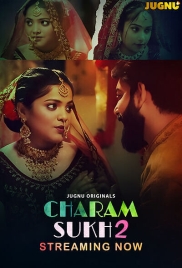 Charmsukh 2 (2025) Jugnu S01 E01-03 Web Series