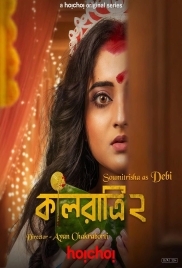 Kaalratri (2026) Bengali S02 Hoichoi Web Series