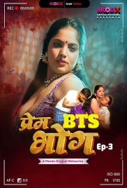 Prem Bhog BTS (2026) Moodx S01 E03 Web Series