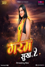 Garam Sukh (2026) Moodx S01 E02 Web Series