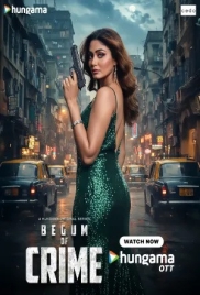 Begum of Crime (2026) Hungama S01 Complete Web Series