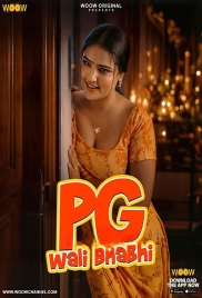 PG Wali Bhabhi (2026) Woow S01 E01-04 Web Series