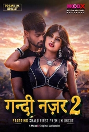 Gandi Najar (2026) Moodx S01 E02 Web Series