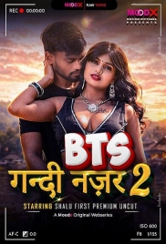 Gandi Najar BTS (2026) Moodx S01 E02 Web Series