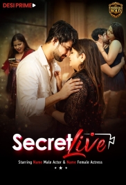 Secret Live (2026) Desiprime S01 E01 Web Series