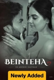 Beinteha Ek Anokhi Dastaan (2026) Shemaroo S01 Complete Web Series