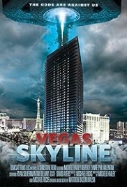 Vegas Skyline (2012) Hindi Dubbed Movie Watch Online