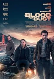 Blood for Dust 2023 Hindi Dubbed Movie HDRip Download