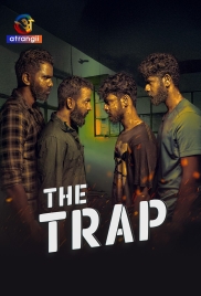 The Trap (2025) Atrangii S01 Complete Web Series