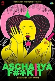 Ascharya F**k It (Ascharyachakit) 2018 Hindi Movie HDRip Download