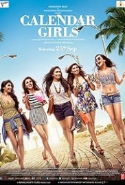 Calendar Girls (2015) Hindi Movie HDRip Download