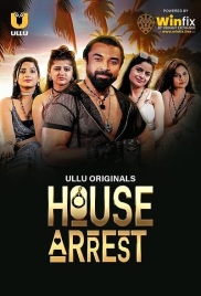 House Arrest (2025) S01E12T14 Ullu Reality Show Download
